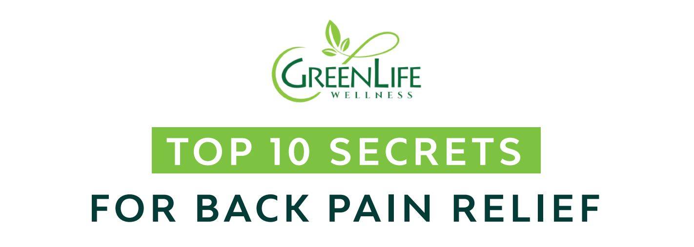 Top Ten Secrets for Back Pain Relief